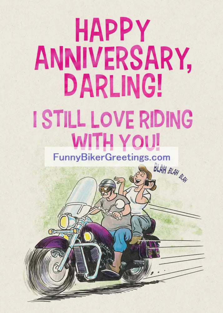 Wish Your Favorite Biker A Happy Anniversary! Greeting Card