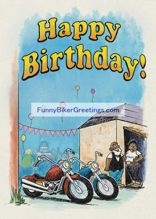 Wish Your Favorite Biker A Happy Birthday! Greeting Card